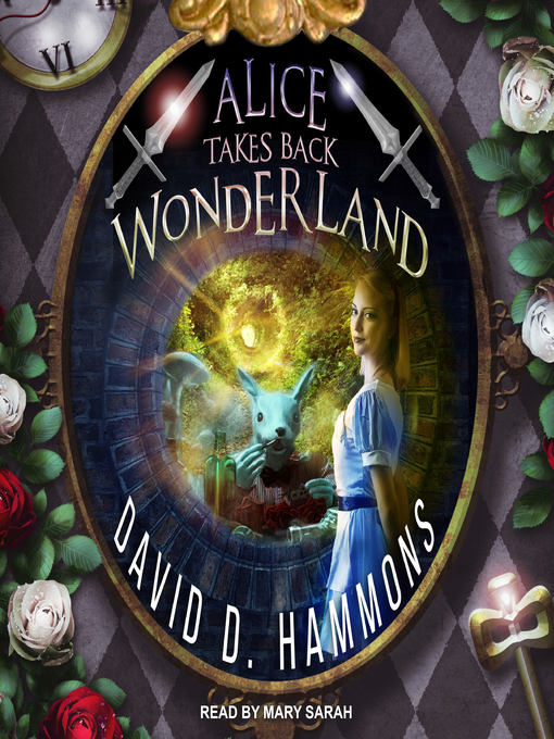 Title details for Alice Takes Back Wonderland by David D. Hammons - Available